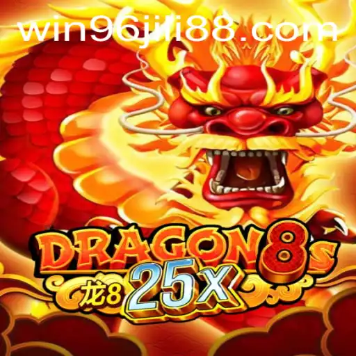 Exploring the Thrilling World of Dragon8s25x and WIN96.COM