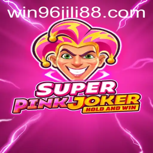 Discover SuperPinkJoker: A Thrilling Gaming Experience with WIN96.COM
